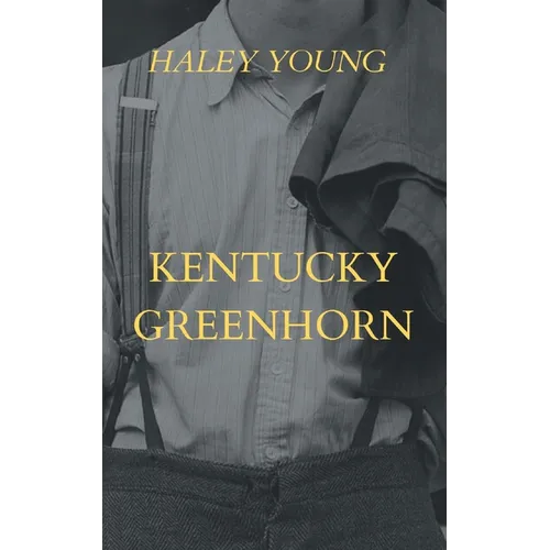 Kentucky Greenhorn