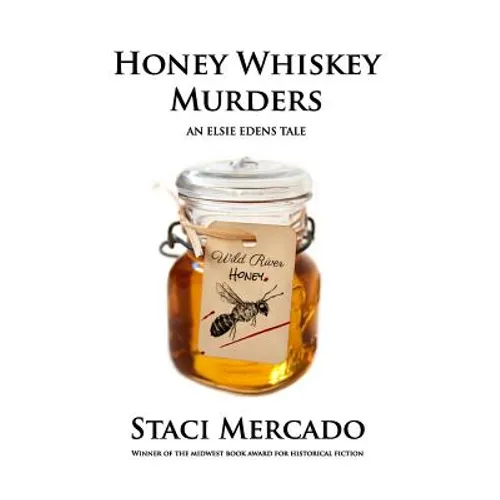 Honey Whiskey Murders