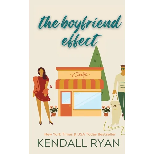 The Boyfriend Effect (Frisky Business, Book 1)