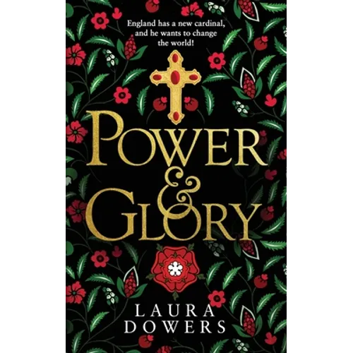 Power & Glory: The Thomas Wolsey Trilogy