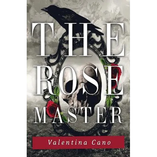 The Rose Master