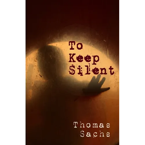 To Keep Silent
