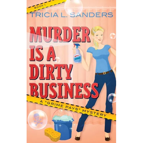 Murder is a Dirty Business