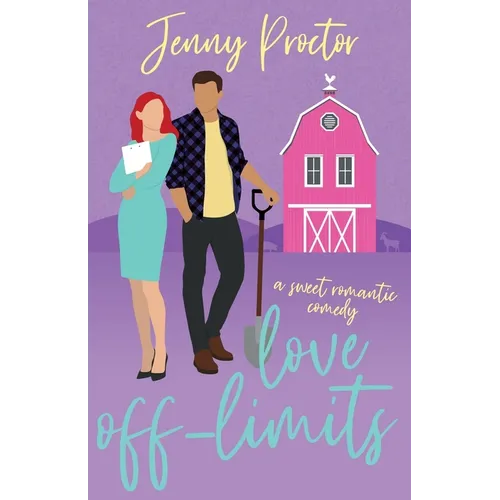 Love Off-Limits: A Sweet Romantic Comedy