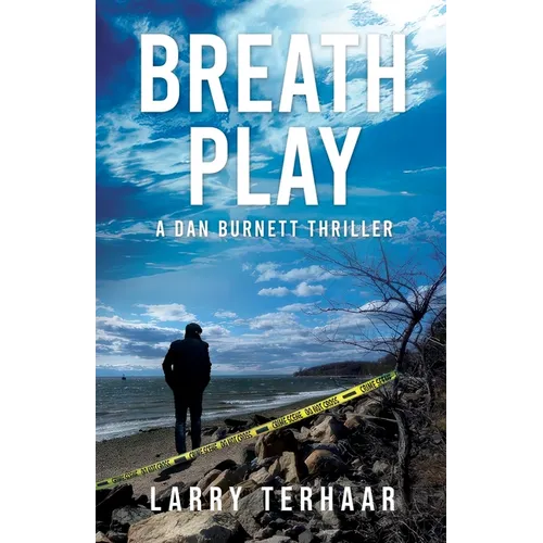 Breath Play: A Gripping Detective Thriller with a Deadly Secret