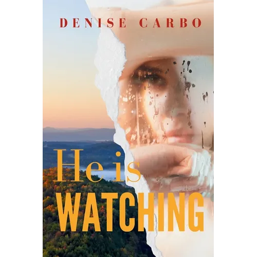 He is Watching