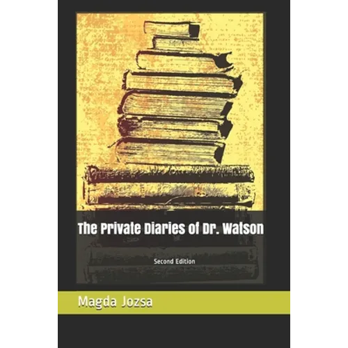 The Private Diaries of Dr. Watson