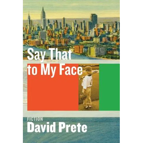 Say That to My Face: Fiction