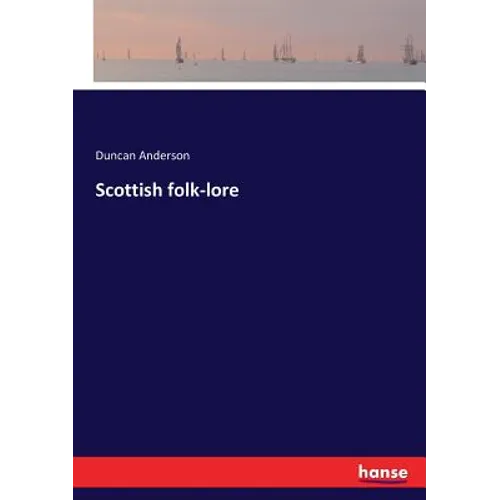 Scottish folk-lore