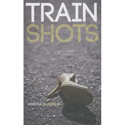 Train Shots