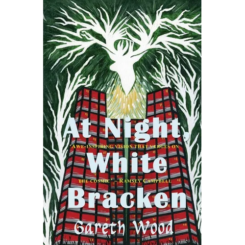 At Night, White Bracken