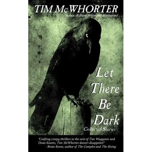 Let There Be Dark