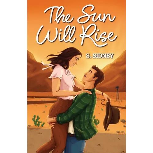 The Sun Will Rise