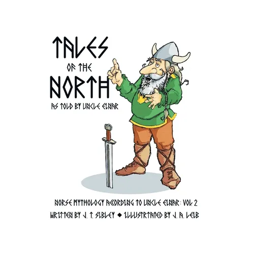 Tales of the North: As Told by Uncle Einar