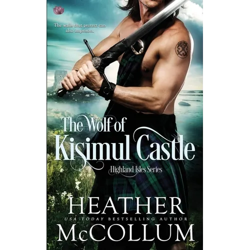 The Wolf of Kisimul Castle