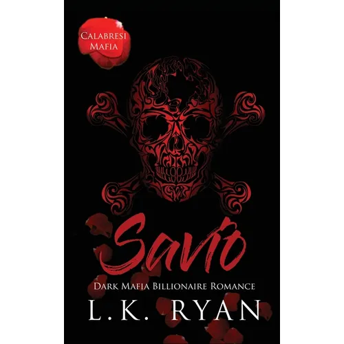 Savio: An Age Gap Arranged Marriage Dark Mafia Billionaire Romance