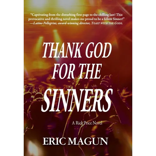 Thank God For The Sinners-A Rick Price Novel (HC)