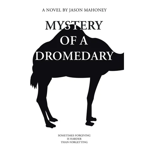 Mystery of a Dromedary