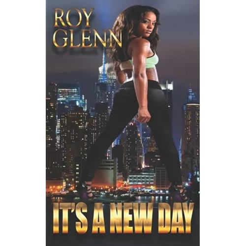 It's A New Day