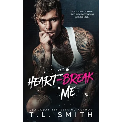 Heartbreak Me