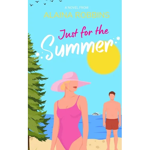 Just for the Summer