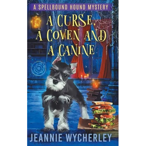 A Curse, a Coven and a Canine: A Paranormal Animal Cozy Mystery