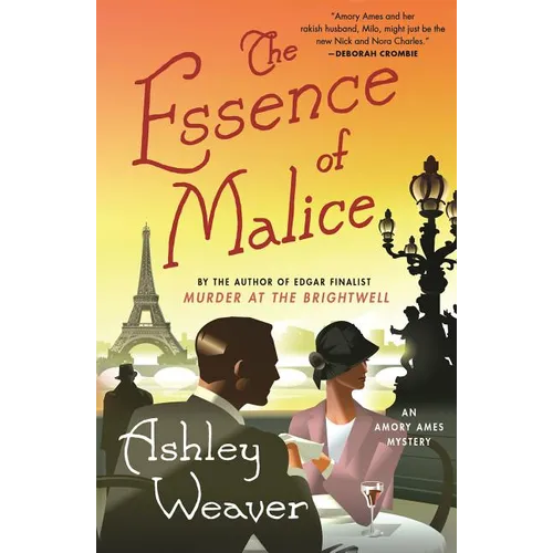 The Essence of Malice: An Amory Ames Mystery
