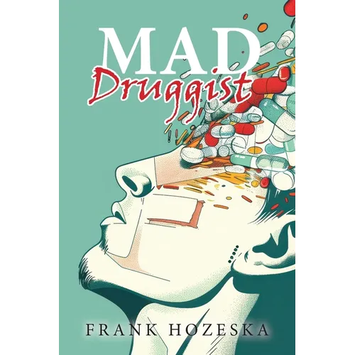 MAD Druggist