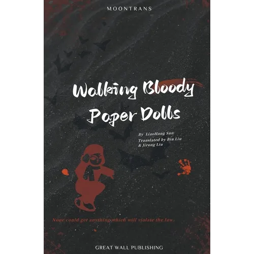 Walking Bloody Paper Dolls