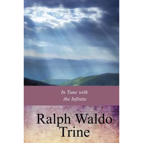 In Tune with the Infinite