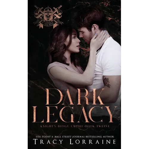Dark Legacy: A Dark Mafia Romance