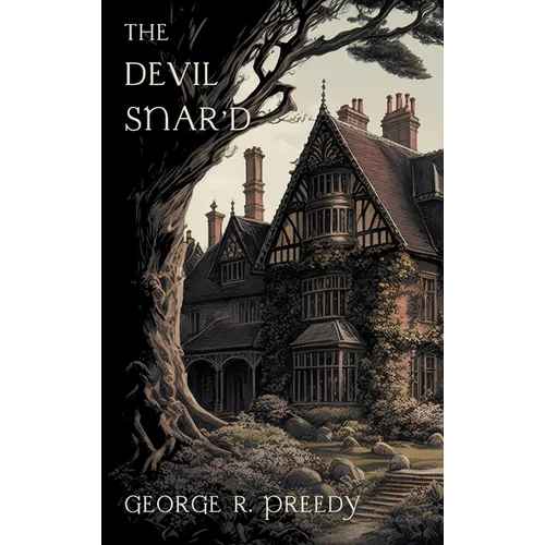 The Devil Snar'd (Nezu Press Classics)