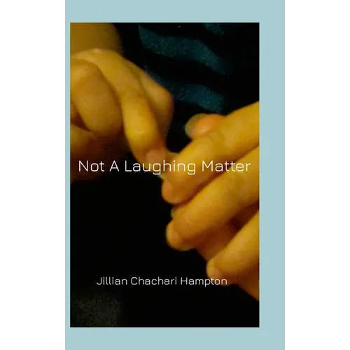 Not A Laughing Matter: The Sequel to 'I Woke Up Laughing'