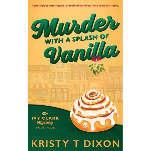 Murder With a Splash of Vanilla