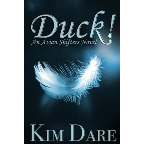 Duck!