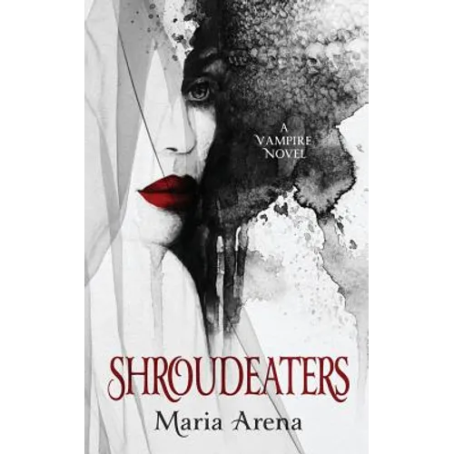 Shroudeaters: A Vampire Novel