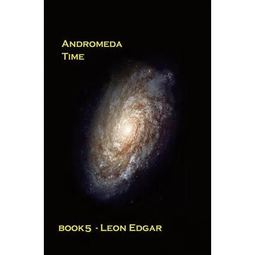 Andromeda Time: Things turn out to be not quite as impossible as they first seem
