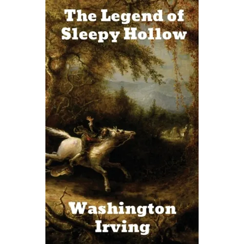 The Legend of Sleepy Hollow