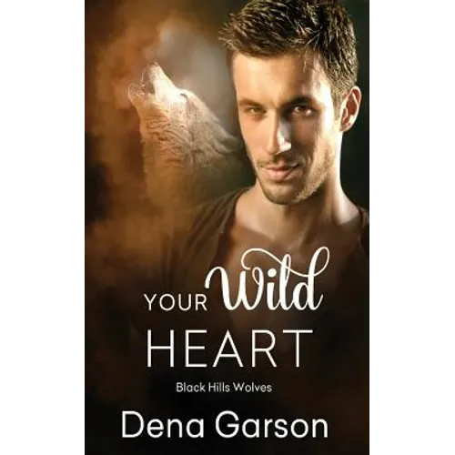 Your Wild Heart