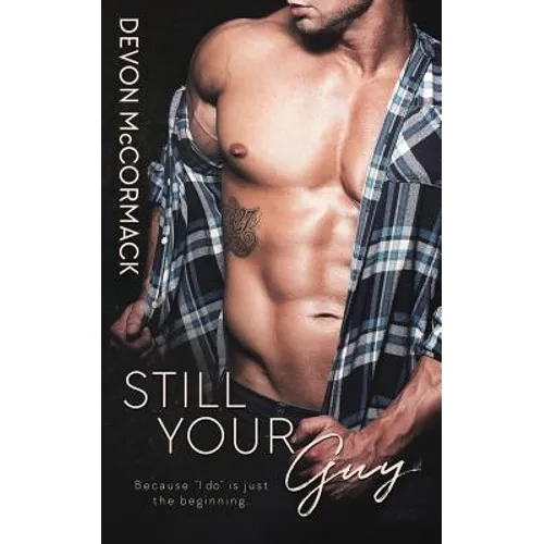 Still Your Guy