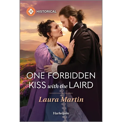 One Forbidden Kiss with the Laird