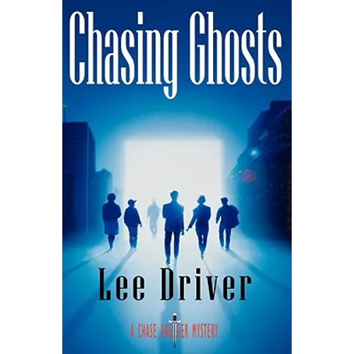 Chasing Ghosts