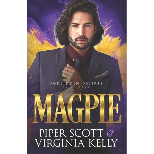 Magpie: A Forbidden Desires Spin-Off Story