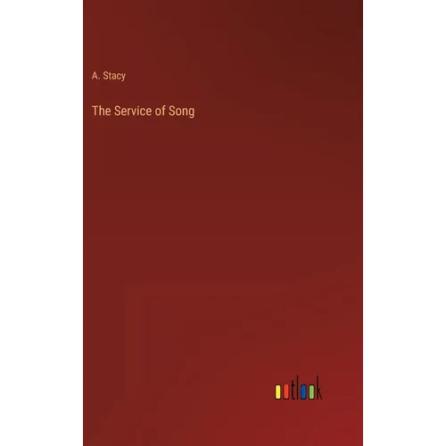 The Service of Song
