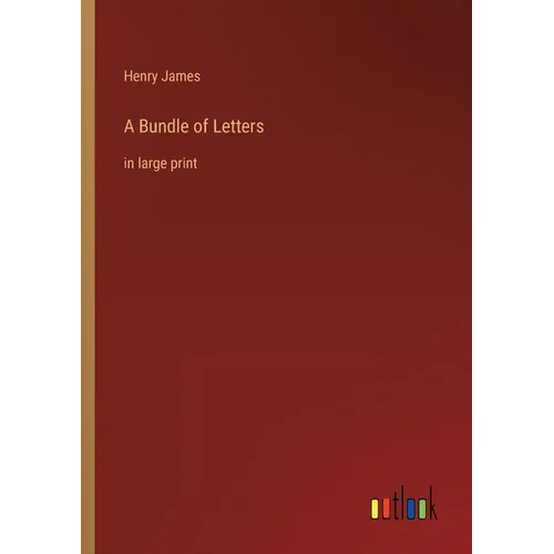 A Bundle of Letters: in large print
