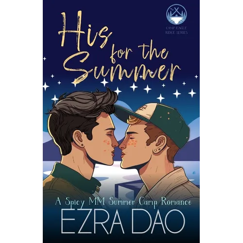 His For the Summer: An M/M Summer Camp Romance