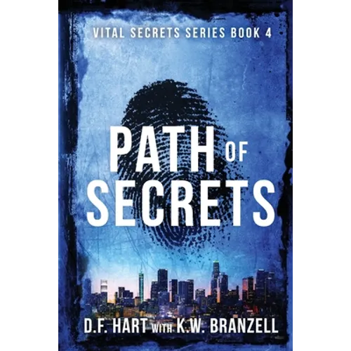 Path of Secrets: Vital Secrets, Book Four