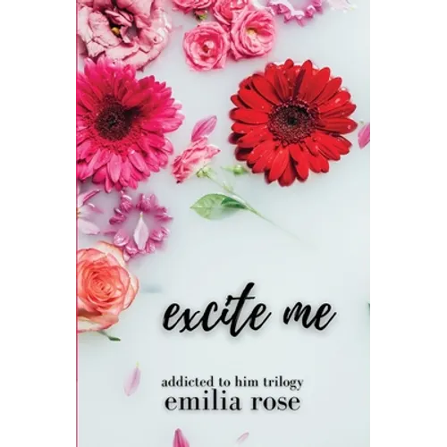 Excite Me