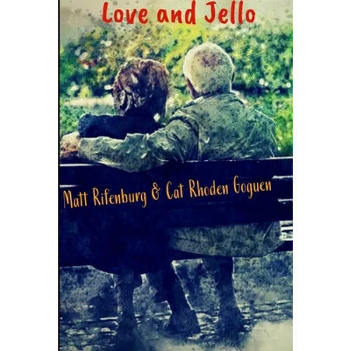 Love and Jello
