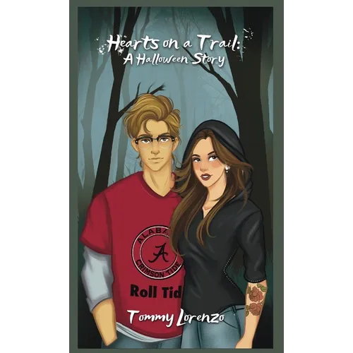 Hearts on a Trail: A Halloween Story
